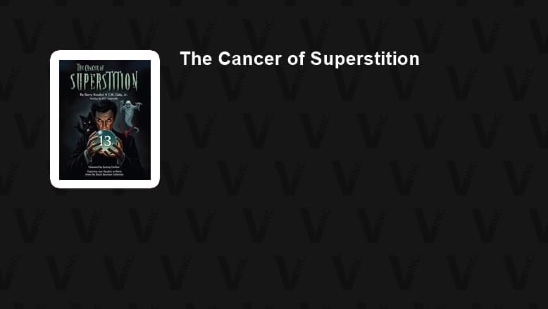 The Cancer of Superstition