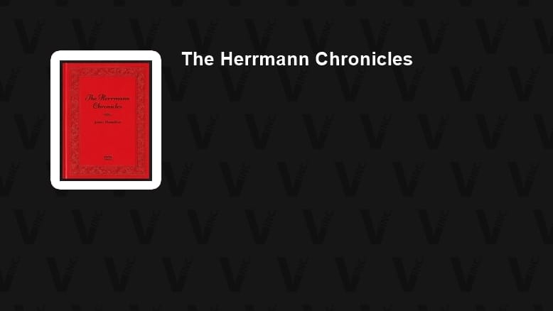 The Herrmann Chronicles