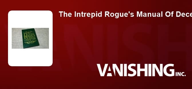 The Intrepid Rogue's Manual Of Deception