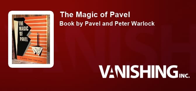 The Magic of Pavel