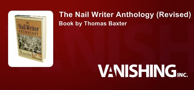The Nail Writer Anthology (Revised)