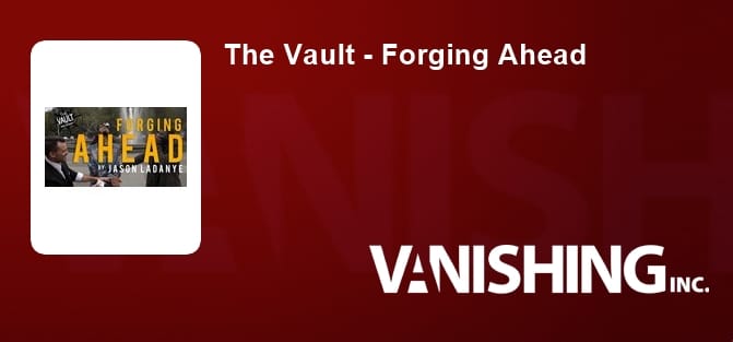 The Vault - Forging Ahead