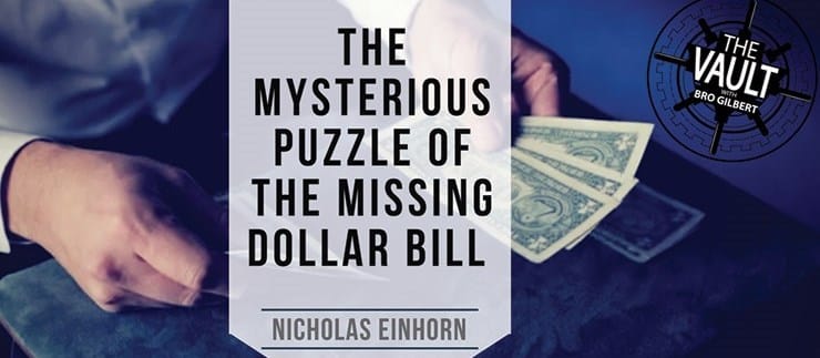 The Vault - The Mysterious Puzzle of the Missing Dollar Bill