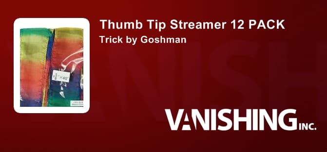 Thumb Tip Streamer 12 PACK (1.5" x 40") Accessory