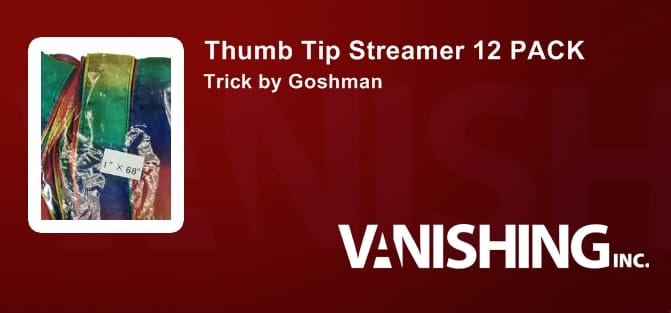 Thumb Tip Streamer 12 PACK (1" x 68") Accessory