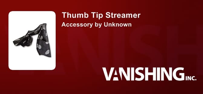 Thumb Tip Streamer Accessory
