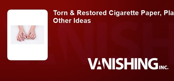 Torn & Restored Cigarette Paper, Playing Cards & Other Ideas