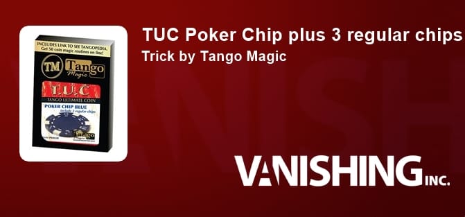 Tango Ultimate Coin - Blue Poker Chip (w/ 3 Matching Chips) Gimmicked Coin