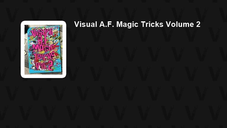 Visual A.F. Magic Tricks - Volume 2