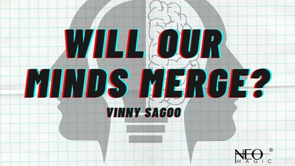 Will Our Minds Merge