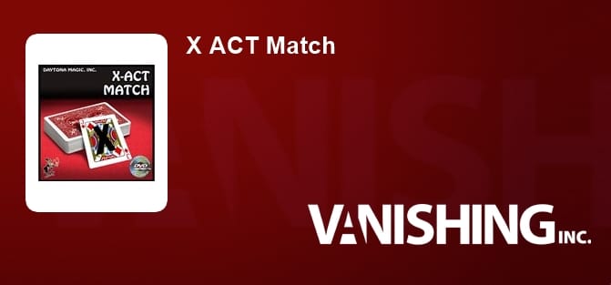X ACT Match